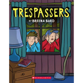 Trespassers: A Graphic Novel - Paperback