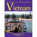 A Chaplain Remembers Vietnam - Paperback