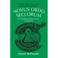 Novus Ordo Seclorum: The Intellectual Origins of the Constitution - Paperback