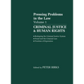 Pressing Problems in Law: Volume 1: Criminal Justice & Human Rights - Paperback