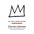 Dr. King's Refrigerator: And Other Bedtime Stories - Paperback