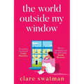 The World Outside My Window - Paperback
