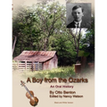 A Boy from the Ozarks: B/W - Paperback