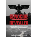 Genocide Revealed - Paperback