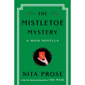 The Mistletoe Mystery: A Maid Novella - Hardcover