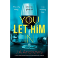 You Let Him In - Paperback