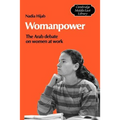 Womanpower: The Arab Debate on Women at Work - Paperback