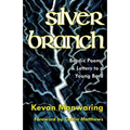 Silver Branch: Bardic Poems & Letters to a Young Bard - Paperback