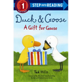 Duck & Goose, a Gift for Goose - Paperback