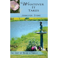 Whatever it Takes: The Cost of Being a Family - Paperback