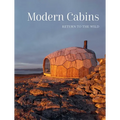 Modern Cabins: Return to the Wild - Hardcover