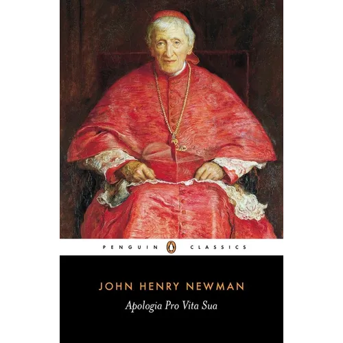 Apologia Pro Vita Sua - Paperback