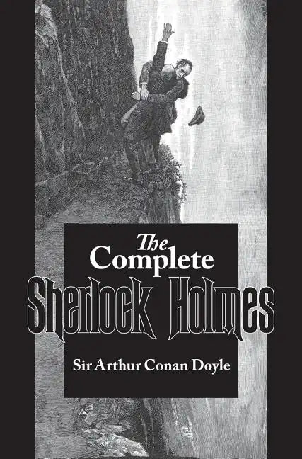 Complete Sherlock Holmes - Hardcover