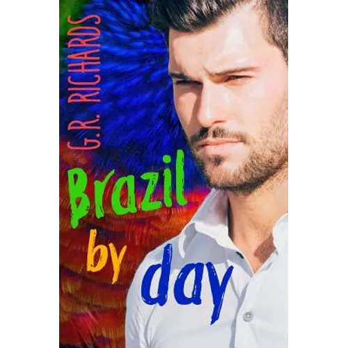 Brazil by Day: Gay Romance - Paperback
