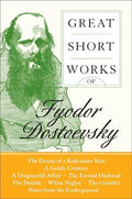 Great Short Works of Fyodor Dostoevsky - Paperback