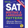 KALLIS' SAT Writing and Language Pattern (Workbook, Study Guide for the New SAT) - Paperback