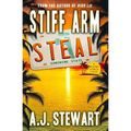 Stiff Arm Steal - Paperback