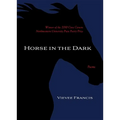 Horse in the Dark - Paperback