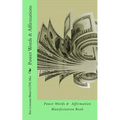 Power Words & Affirmations: Manifestation Power Book - Paperback