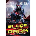 Blade In The Dark: C.O.R.P.S.E. Book 2 - Paperback