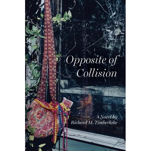Opposite of Collision - Paperback