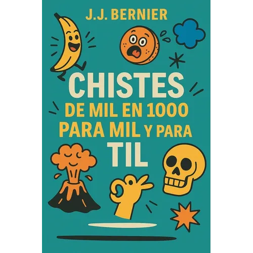 Chistes de 1000 en Mil para mil y para til - Paperback