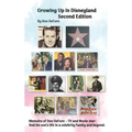 Growing Up In Disneyland Second Edition (hardback) - Hardcover