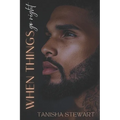 When Things Go Right - Paperback