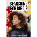 Searching for Birdie - Paperback
