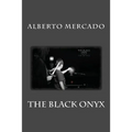 The Black Onyx - Paperback