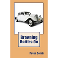 Browning Battles On - Paperback