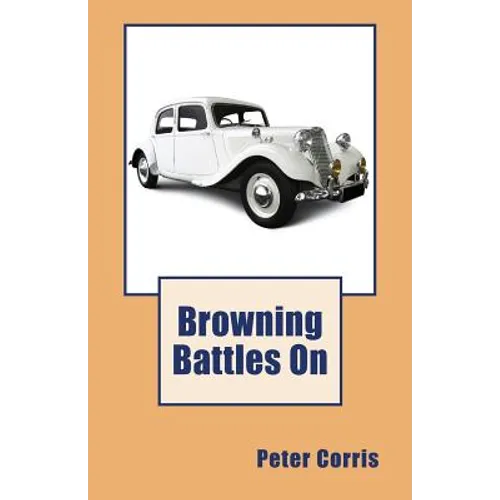 Browning Battles On - Paperback