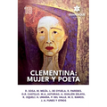 Clementina: mujer y poeta - Paperback