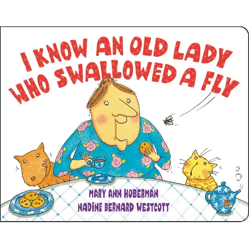 I Know an Old Lady Who Swallowed a Fly - Board Book