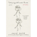 Marigold and Rose: A Fiction - Paperback