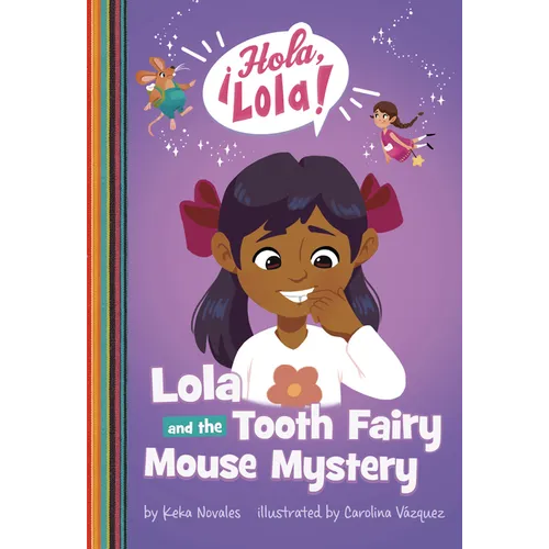 Lola and the Tooth Fairy Mouse Mystery - Paperback