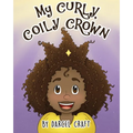My Curly, Coily Crown - Paperback