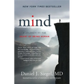 Mind: A Journey to the Heart of Being Human - Hardcover