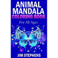 Animal Mandala Coloring Book: For All Ages - Paperback