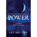 Activate Your Inner Power: A Book of Guidance Messages - Paperback
