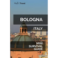 Bologna Mini Survival Guide - Paperback