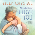 I Already Know I Love You - Board Book