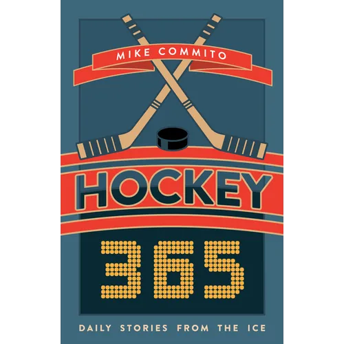 Hockey 365: Daily Stories from the Ice - Paperback