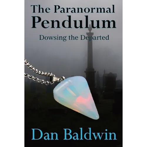 The Paranormal Pendulum - Paperback