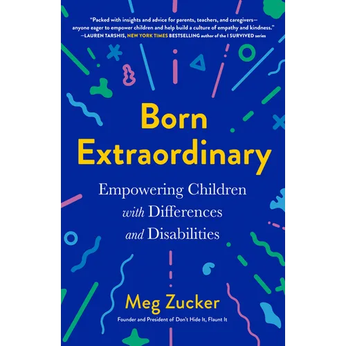 Born Extraordinary: Empowering Children with Differences and Disabilities - Paperback
