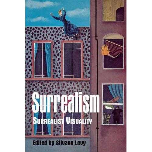 Surrealism: Surrealist Visuality - Hardcover