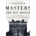Masters of the Big House: Elite Slaveholders of the Mid-Nineteenth-Century South - Paperback