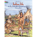 Indian Life in Pre-Columbian North America Coloring Book - Paperback