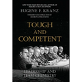 Tough and Competent: Leadership and Team Chemistry - Hardcover