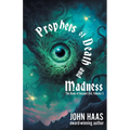 Prophets of Death and Madness - Paperback